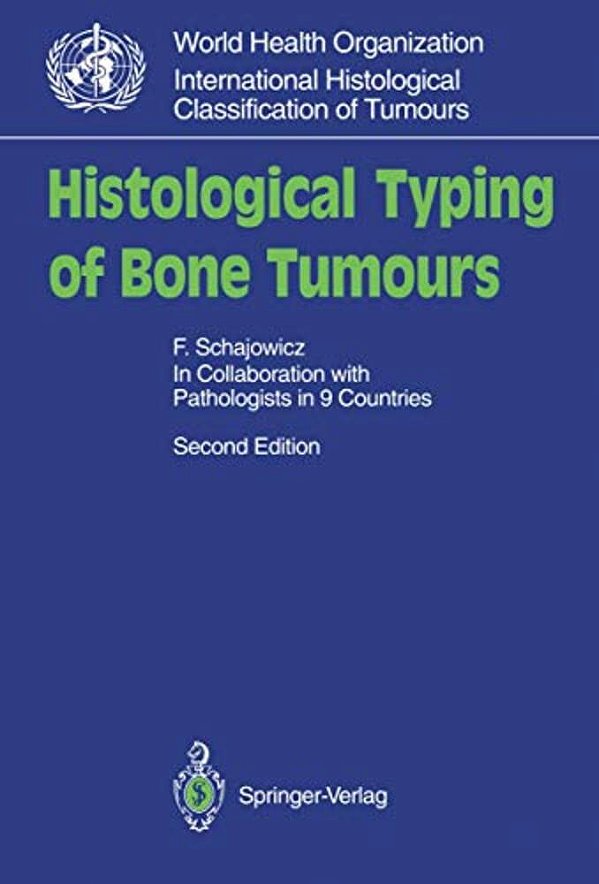 Histological Typing Of Bone Tumours-..