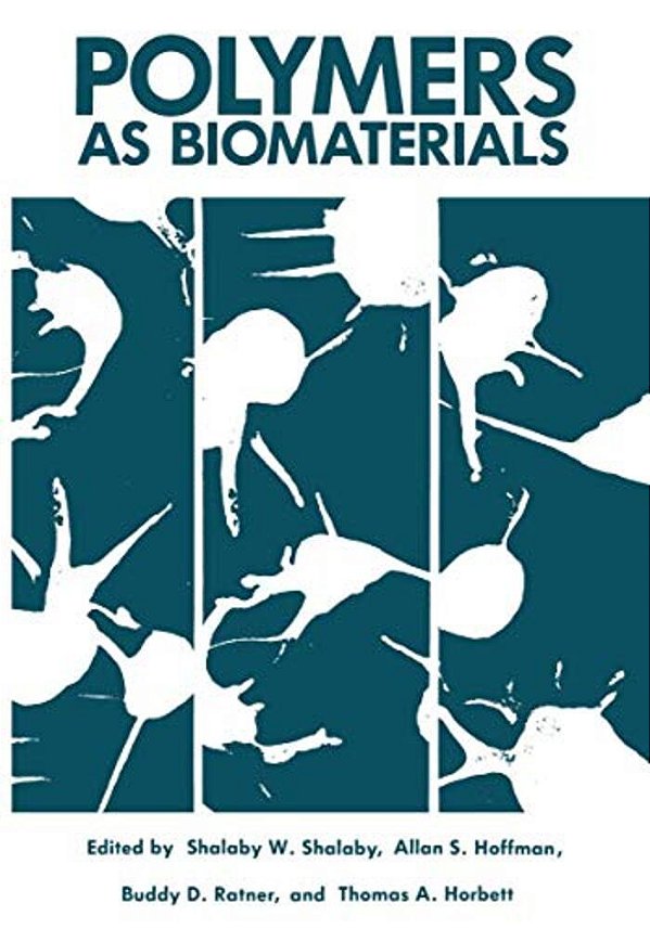 Polymers As Biomaterials-..