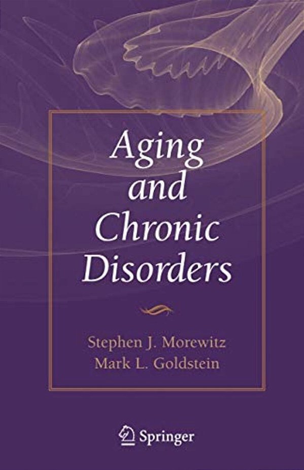 Aging And Chronic Disorders-..