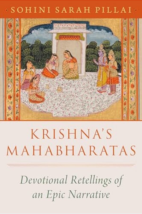 Krishna's Mahabharatas: Devotional Retellings Of An Epic Narrative-..