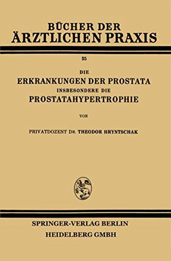 Die Erkrankungen Der Prostata Insbesondere Die Prostatahypertrophie-..