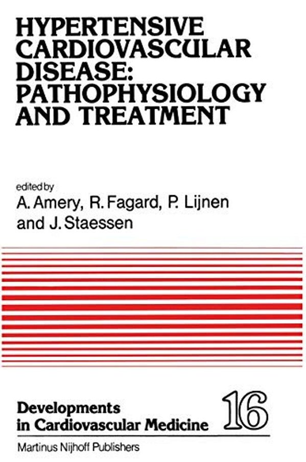 Hypertensive Cardiovascular Disease: Pathophysiology And Treatment: Pathophysiology And Treatment-..