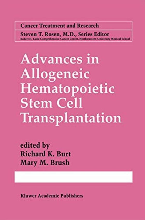 Advances In Allogeneic Hematopoietic Stem Cell Transplantation-..