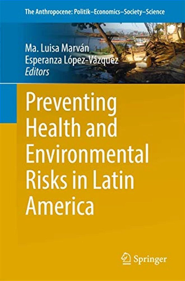 Preventing Health And Environmental Risks In Latin America-..