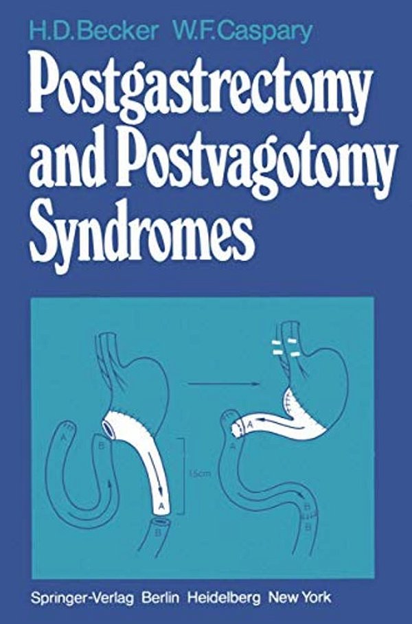 Postgastrectomy And Postvagotomy Syndromes-..