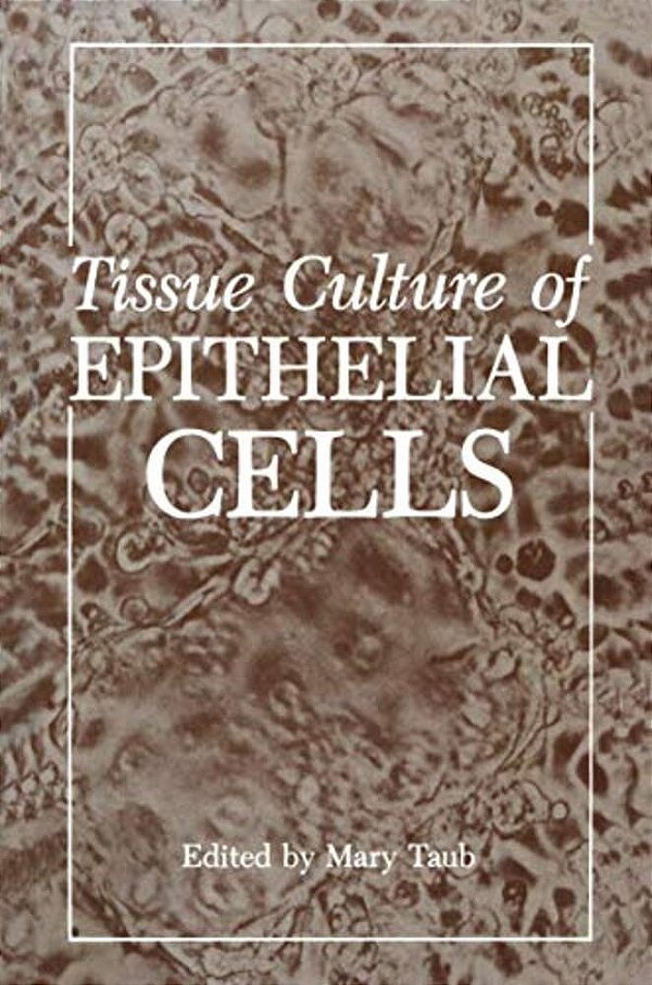 Tissue Culture Of Epithelial Cells-..