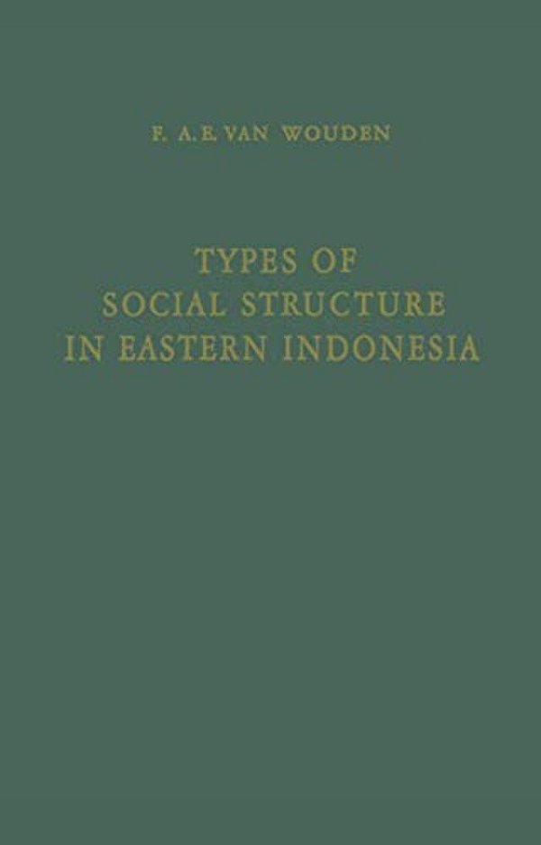 Types Of Social Structure In Eastern Indonesia-..