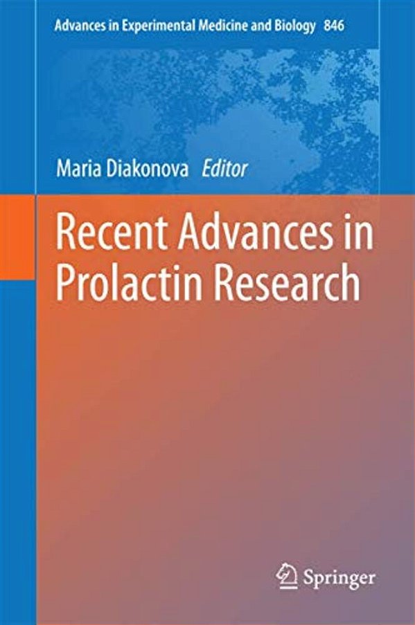 Recent Advances In Prolactin Research-..