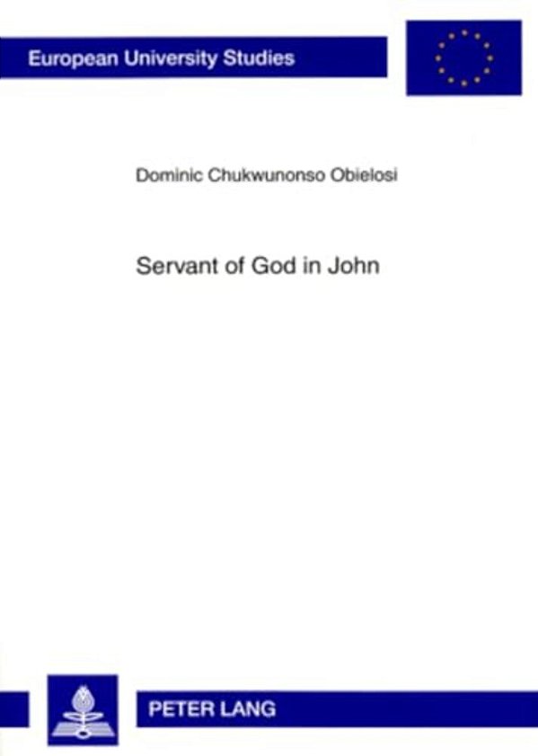 Servant Of God In John-..