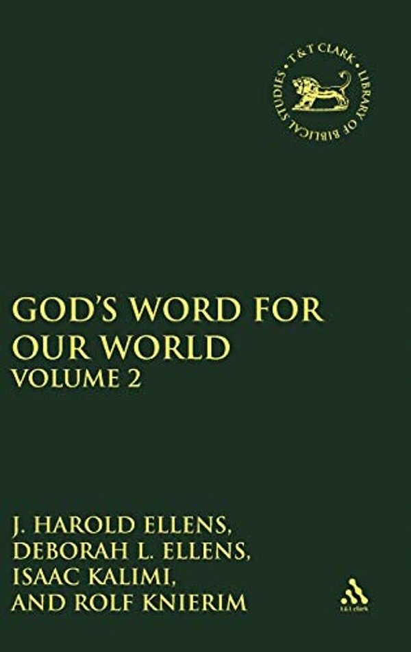 God's Word For Our World, Vol. 2-..