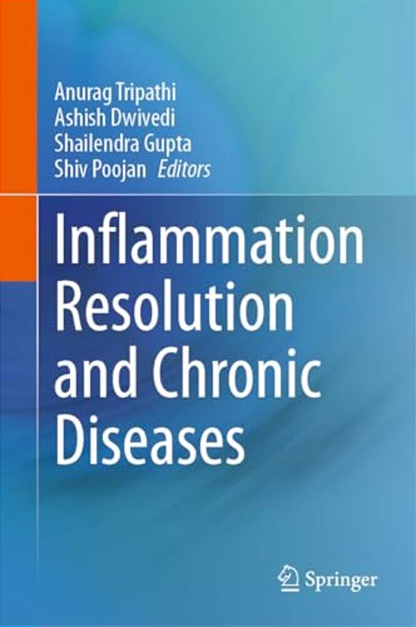 Inflammation Resolution And Chronic Diseases-..