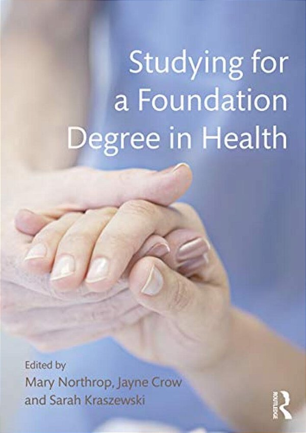Studying For A Foundation Degree In Health-..