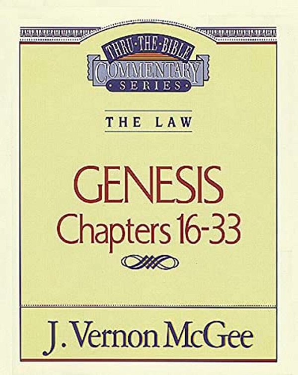 Thru The Bible Vol. 02: The Law (Genesis 16-33): 2-..