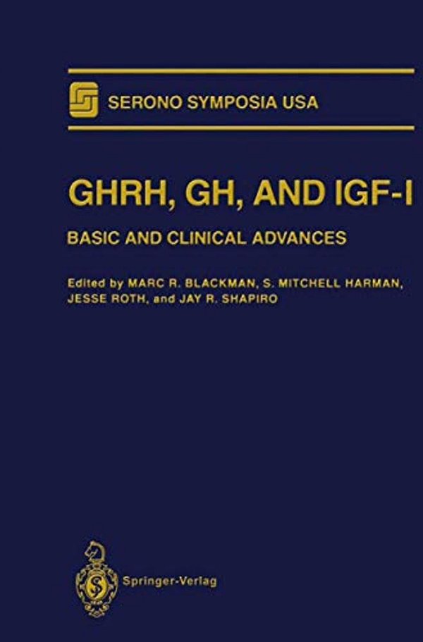 Ghrh, Gh, And Igf-I: Basic And Clinical Advances-..