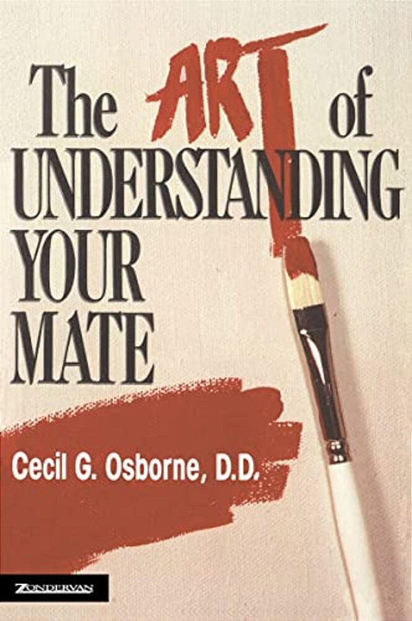 The Art Of Understanding Your Mate-..