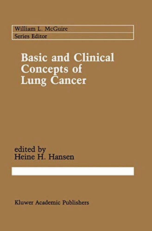 Basic And Clinical Concepts Of Lung Cancer-..