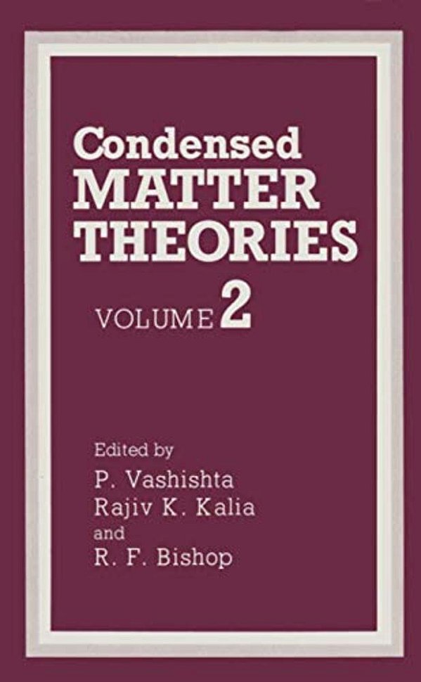 Condensed Matter Theories: Volume 2-..