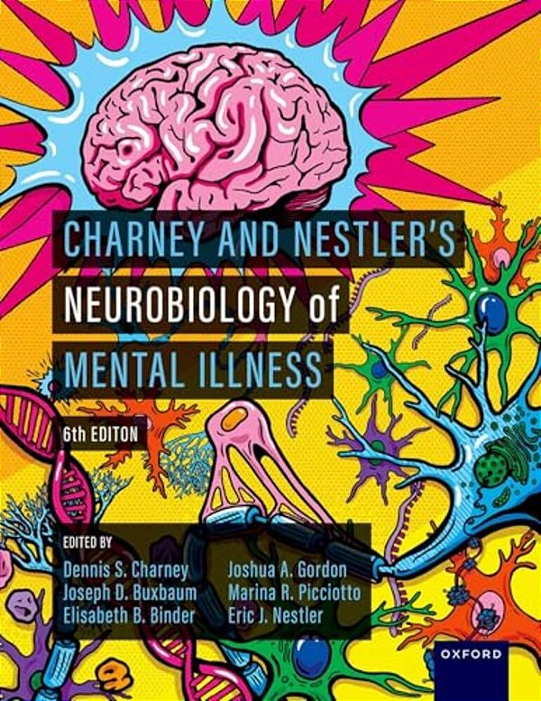 Charney And Nestler's Neurobiology Of Mental Illness-..