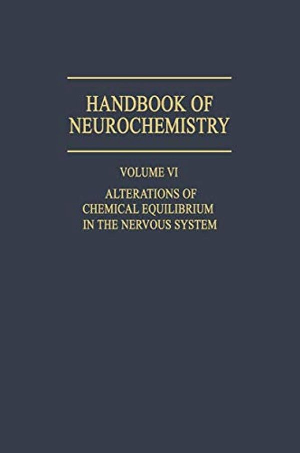 Alterations Of Chemical Equilibrium In The Nervous System-..