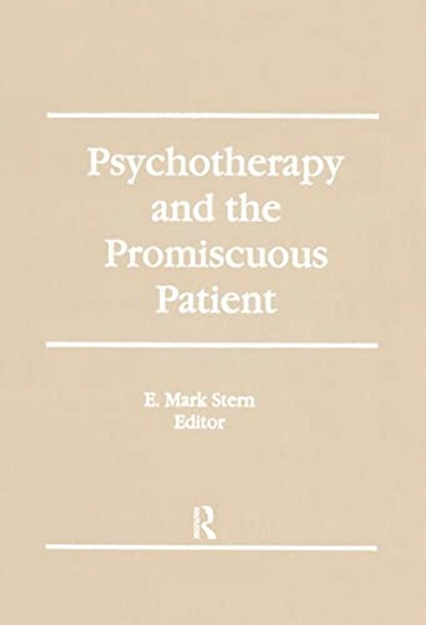 Psychotherapy And The Promiscuous Patient-..