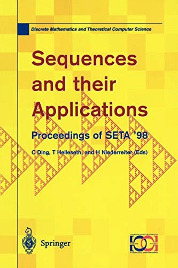 Sequences And Their Applications: Proceedings Of Seta '98-..