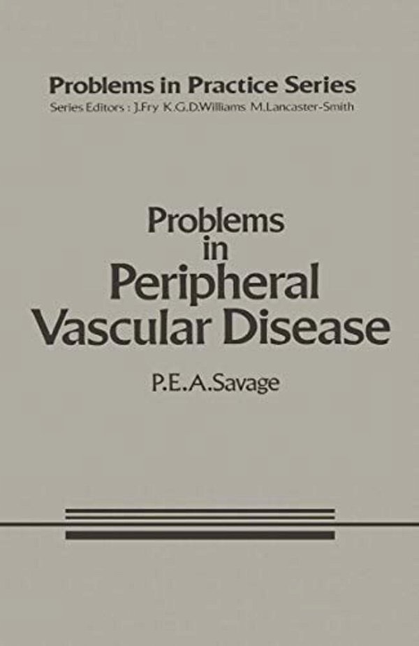 Problems In Peripheral Vascular Disease-..