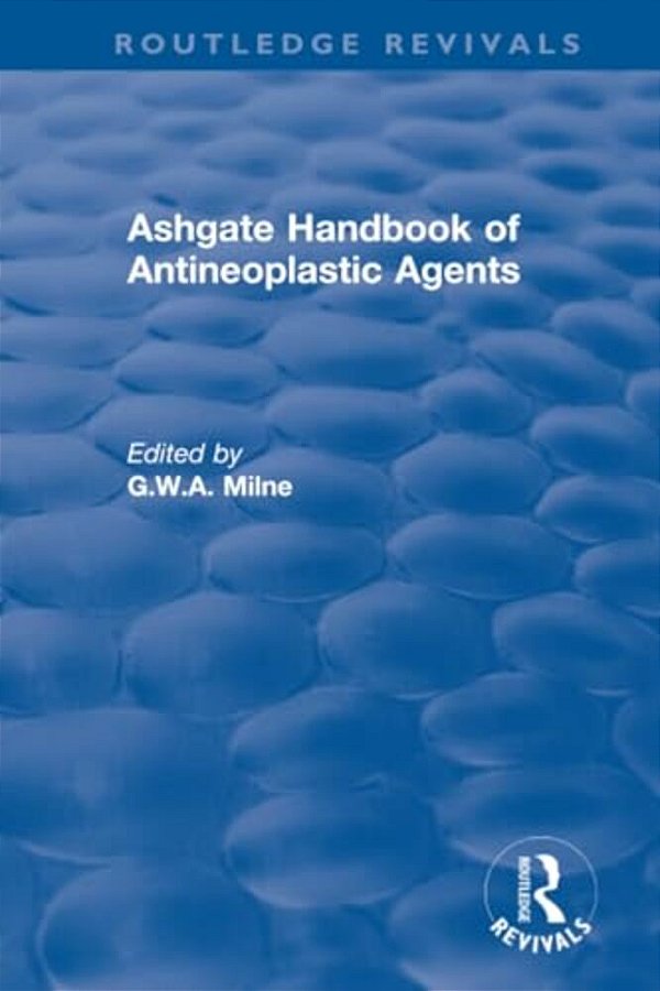 Ashgate Handbook Of Antineoplastic Agents-..