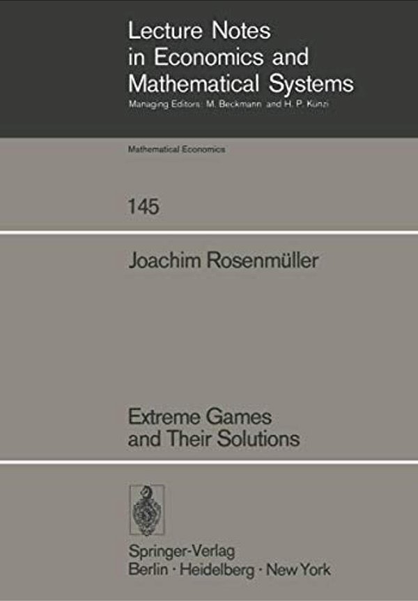 Extreme Games And Their Solutions-..
