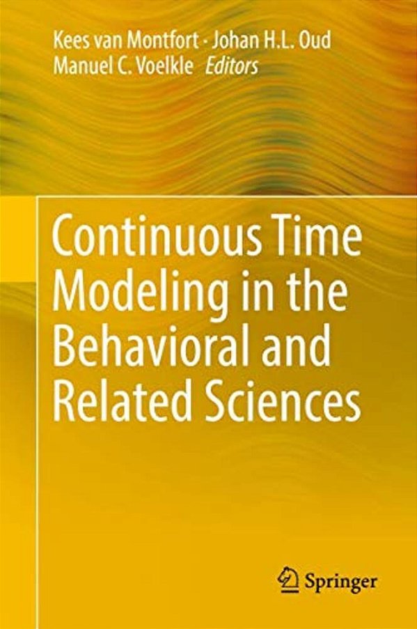 Continuous Time Modeling In The Behavioral And Related Sciences-..