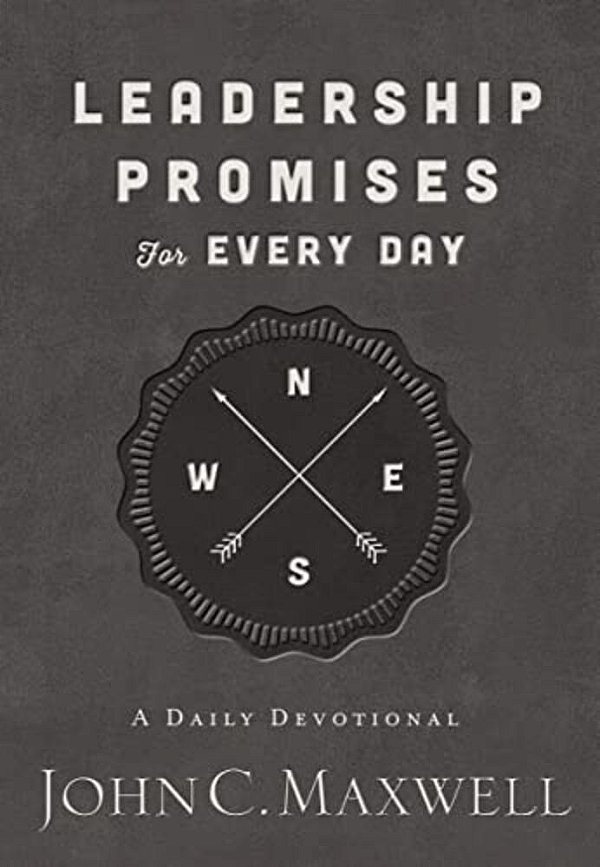 Leadership Promises For Every Day: A Daily Devotional (365 Devotions)-..