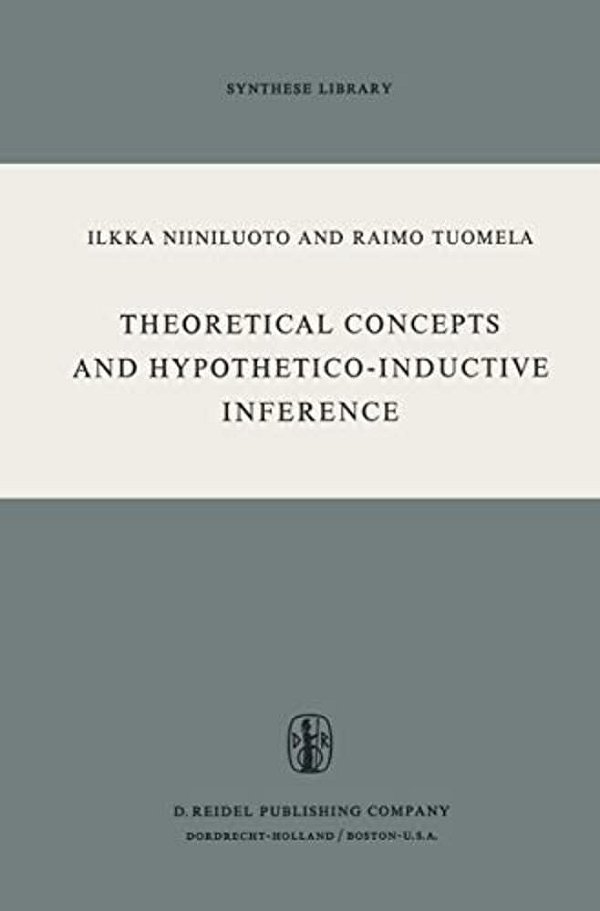 Theoretical Concepts And Hypothetico-Inductive Inference-..