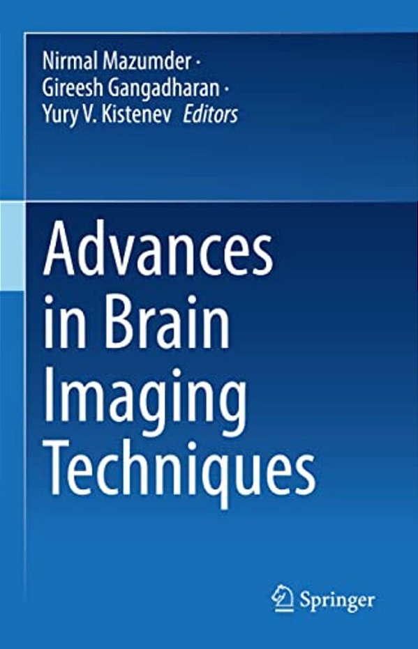 Advances In Brain Imaging Techniques-..