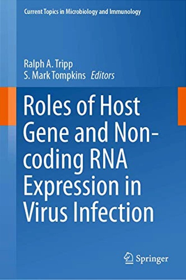 Roles Of Host Gene And Non-Coding Rna Expression In Virus Infection-..