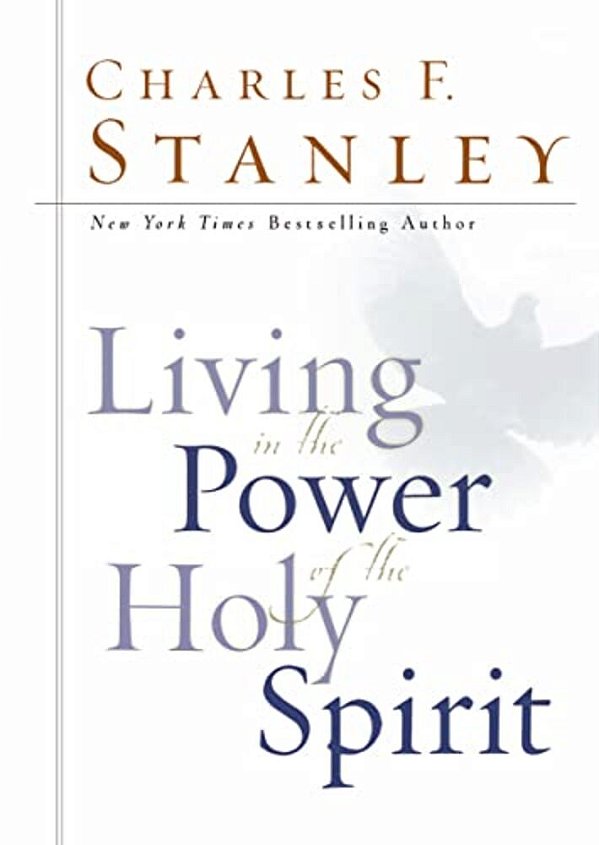 Living In The Power Of The Holy Spirit-..