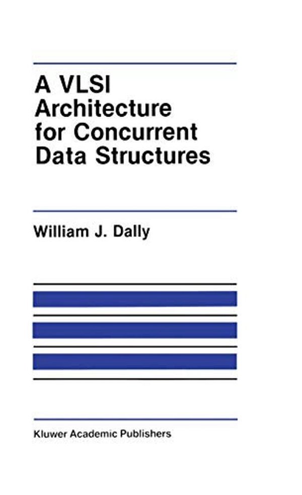 A Vlsi Architecture For Concurrent Data Structures-..
