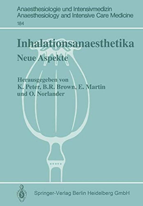 Inhalationsanaesthetika: Neue Aspekte. 2. Internationales Symposium-..