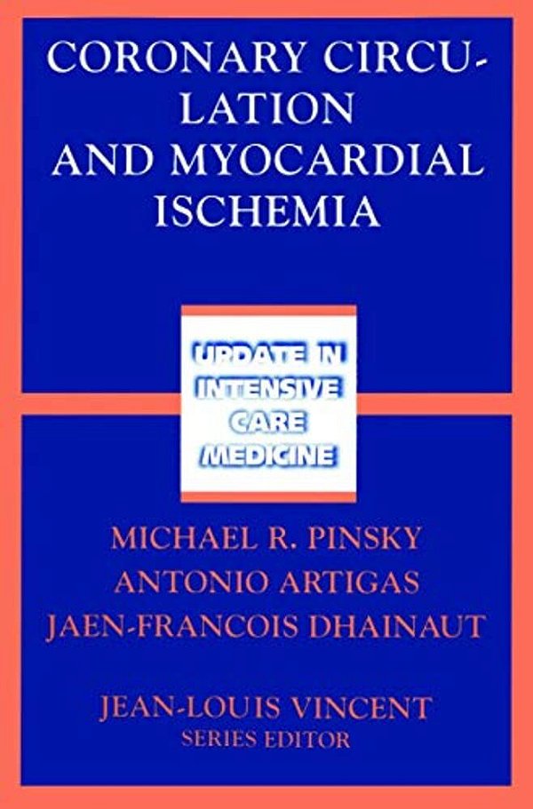 Coronary Circulation And Myocardial Ischemia-..