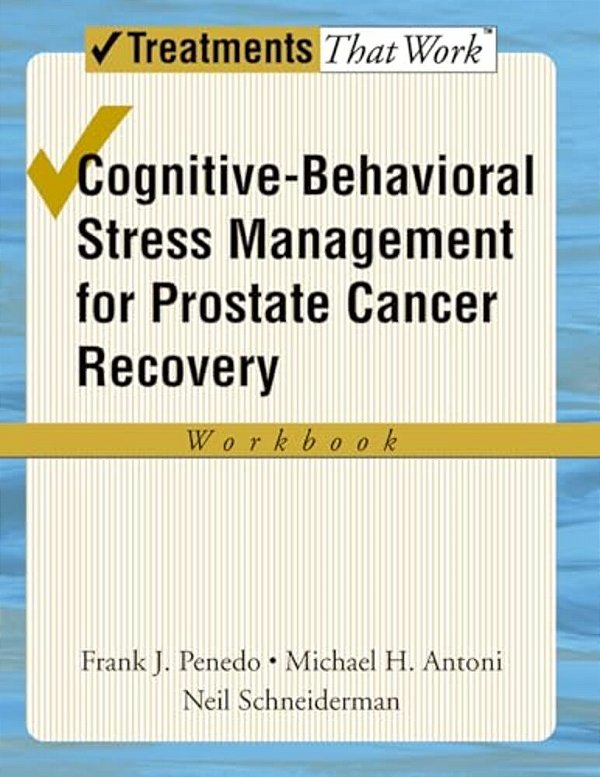 Cognitive-Behavioral Stress Management For Prostate Cancer Recovery-..