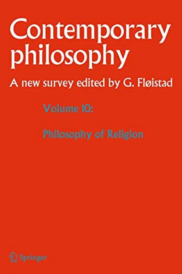 Volume 10: Philosophy Of Religion-..