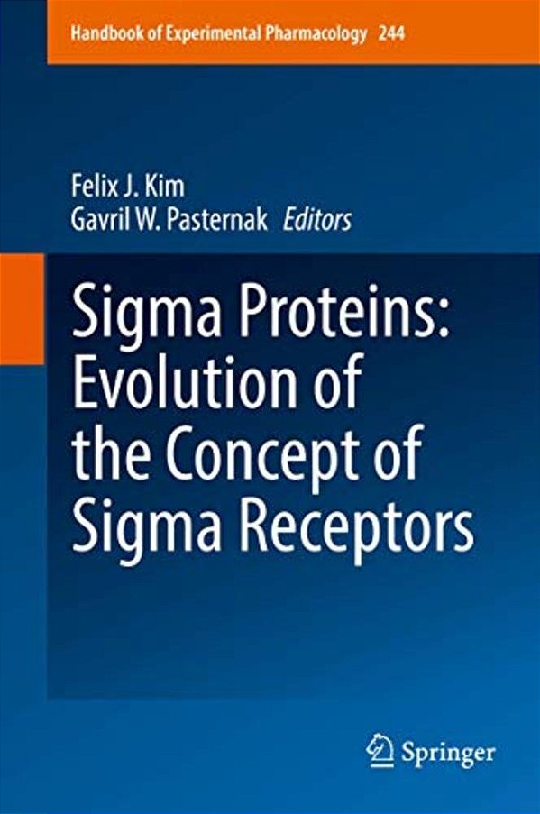 Sigma Proteins: Evolution Of The Concept Of Sigma Receptors-..