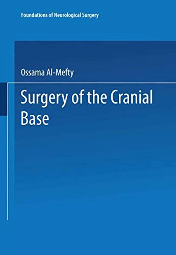 Surgery Of The Cranial Base-..