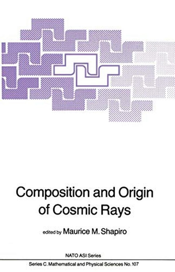 Composition And Origin Of Cosmic Rays-..