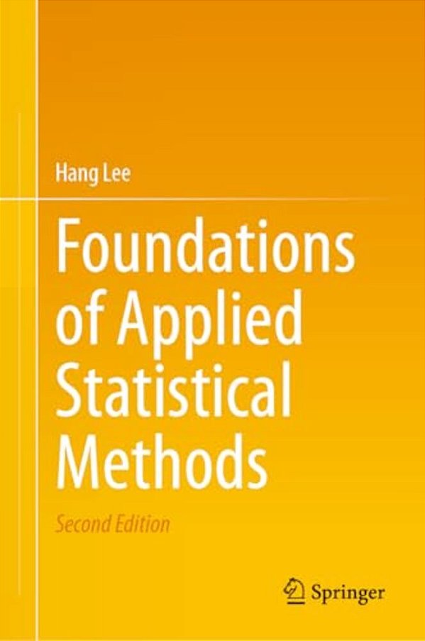 Foundations Of Applied Statistical Methods-..
