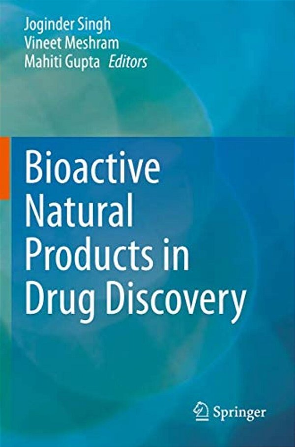 Bioactive Natural Products In Drug Discovery-..