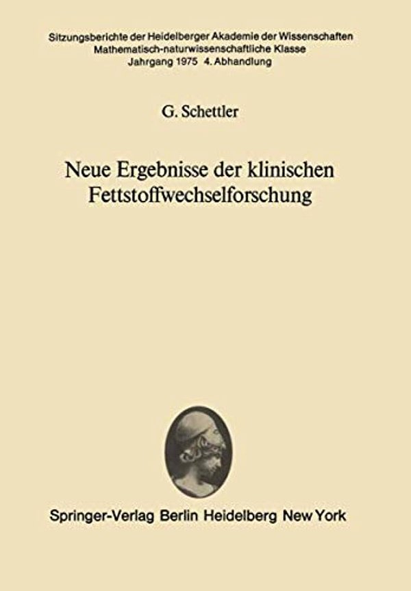 Neue Ergebnisse Der Klinischen Fettstoffwechselforschung-..