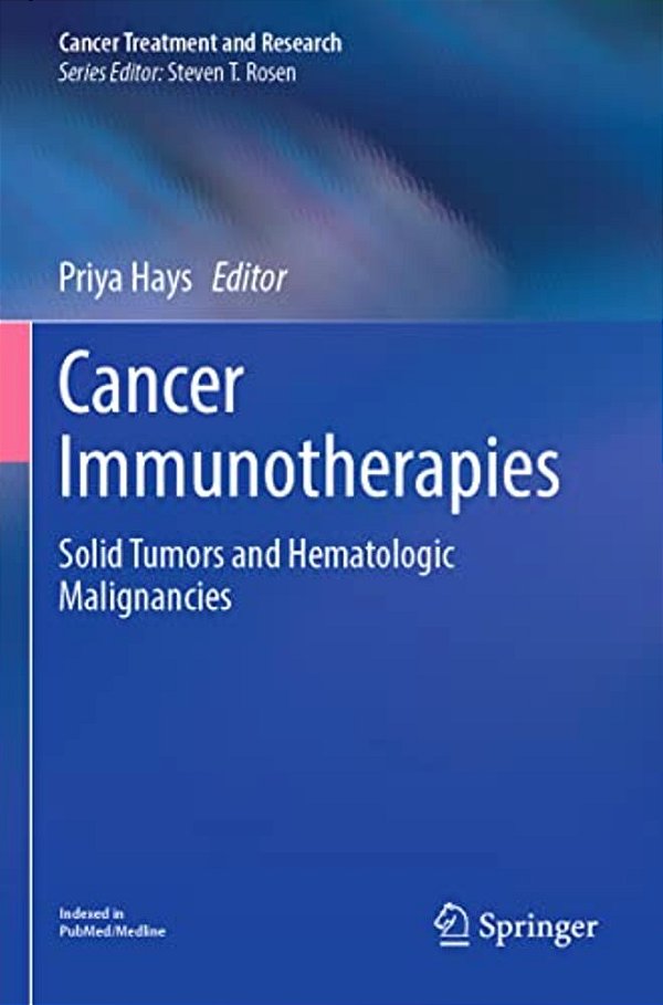 Cancer Immunotherapies: Solid Tumors And Hematologic Malignancies-..