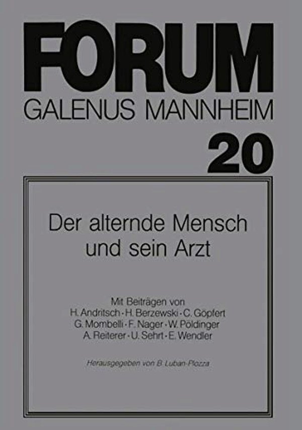 Der Alternde Mensch Und Sein Arzt-..