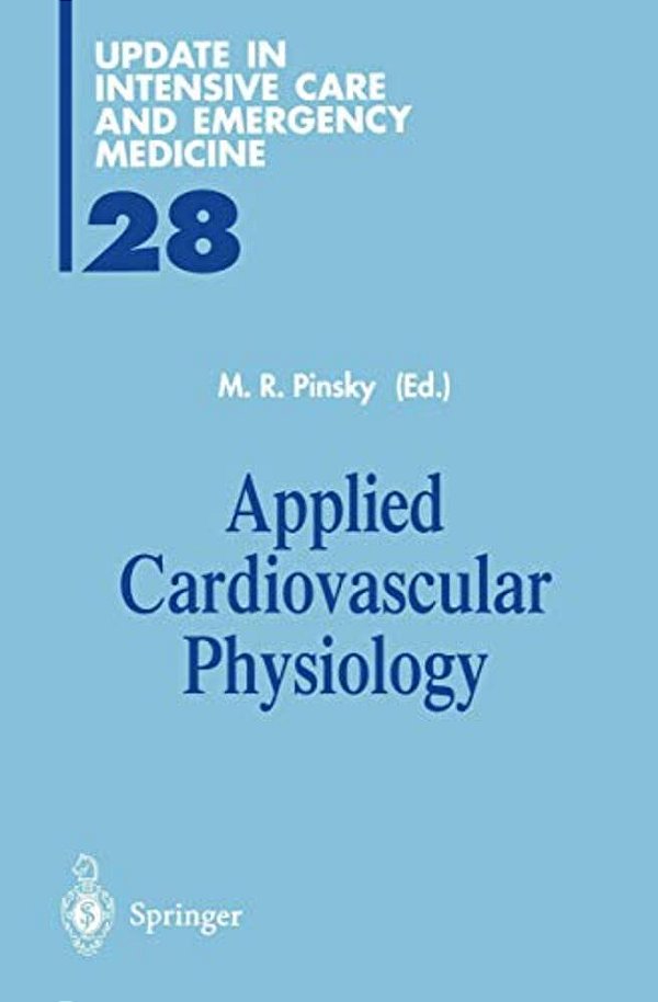 Applied Cardiovascular Physiology-..