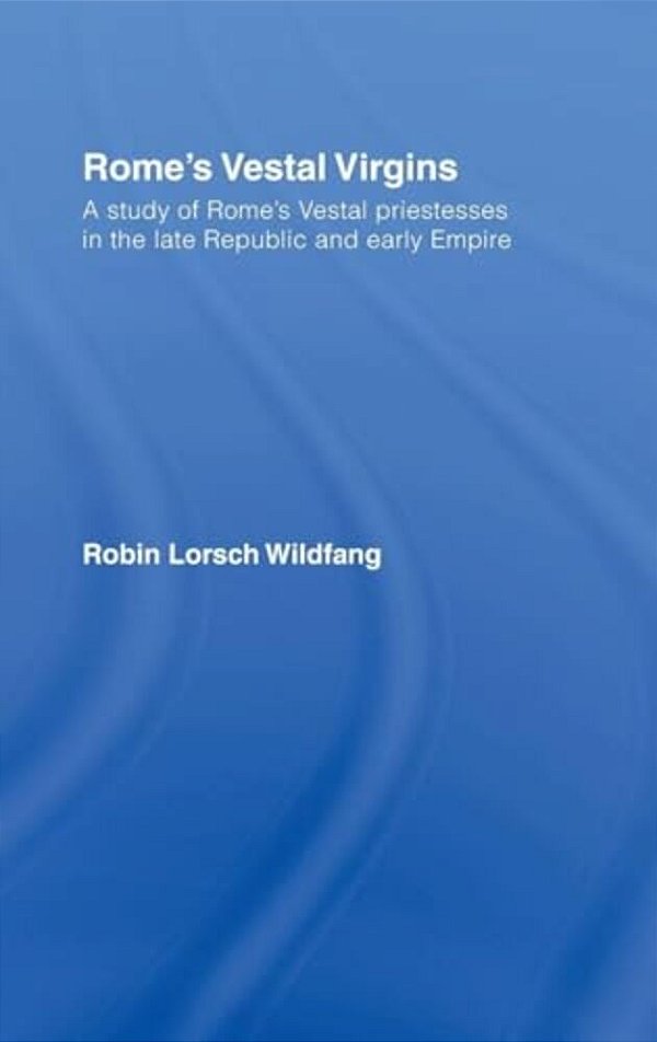 Rome's Vestal Virgins-..