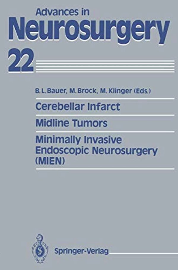 Cerebellar Infarct. Midline Tumors. Minimally Invasive Endoscopic Neurosurgery (Mien)-..